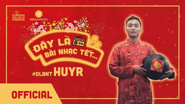 Đây Là Bài Nhạc Tết - HuyR