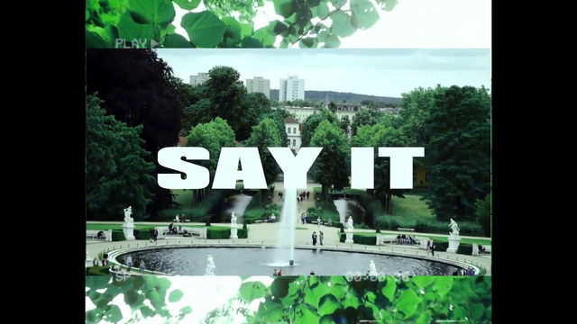 Say It - Thành, Zuy, Sony Trần