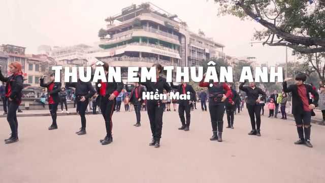 Thuận Em Thuận Anh - Hiền Mai