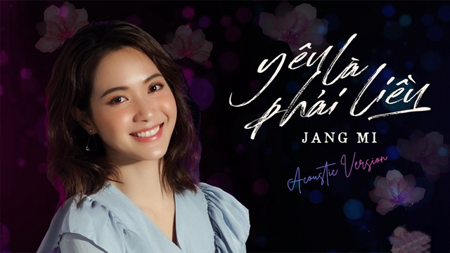 Yêu Là Phải Liều (Acoustic Version) - Jang Mi