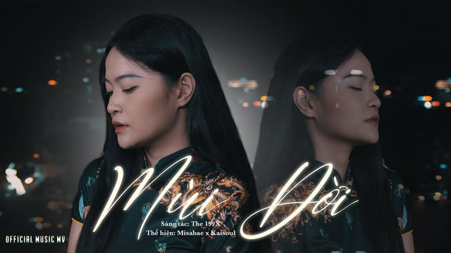 Mùi Đời ♫ [Misabae, Kaisoul]