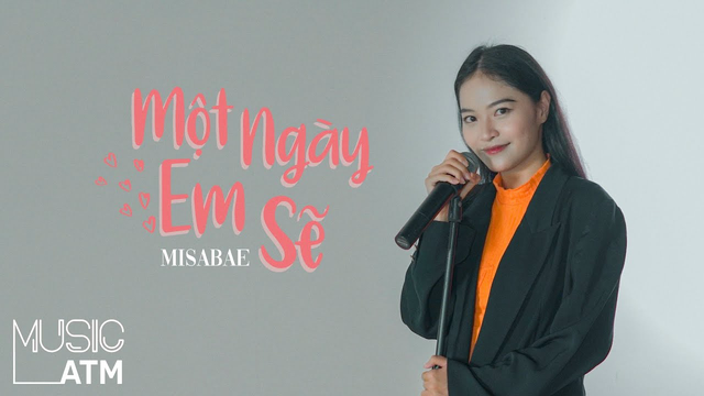 Một Ngày Em Sẽ ♫ (Misabae)