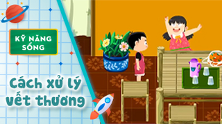 Kỹ năng sống cho bé: Dạy bé cách xử lý vết thương khi bị thương