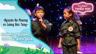 Đường Trường Sơn Xe Anh Qua - Nguyễn Hà Phương vs Lương Đức Tùng 