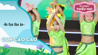 Con Cào Cào - bé Kẹo Bảo An