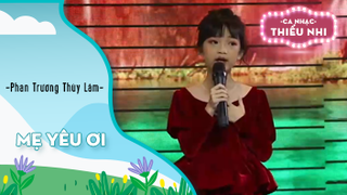 Cô bé cực xinh hát MẸ YÊU ƠI 