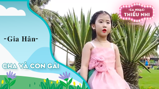 Cha Và Con Gái - Gia Hân
