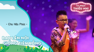 Bay Lên Nòi Giống Tiên Rồng - Chu Hữu Phúc 