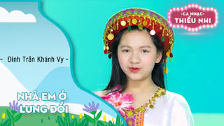 Nhà em ở lưng đồi - Đinh Trần Khánh Vy
