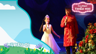 2 đứa bé song ca Mẹ Yêu Ơi đầy cảm xúc