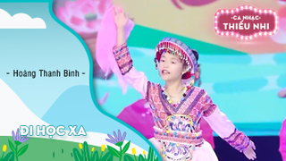 Đi Học Xa - Hoàng Thanh Bình và Câu lạc bộ Nghệ thuật Candy