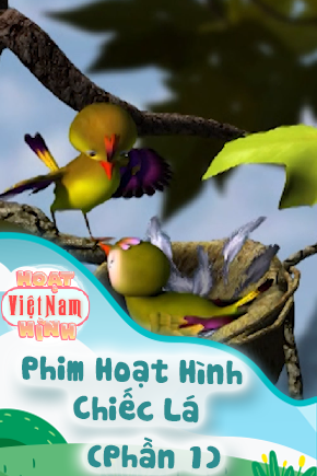 Phim Hoạt Hình Chiếc Lá - Phần 1