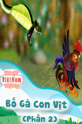Bố Gà Con Vịt - Phần 2