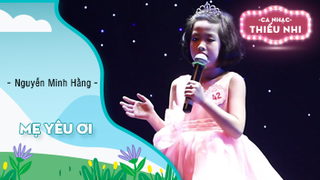 Mẹ Yêu Ơi - Nguyễn Minh Hằng