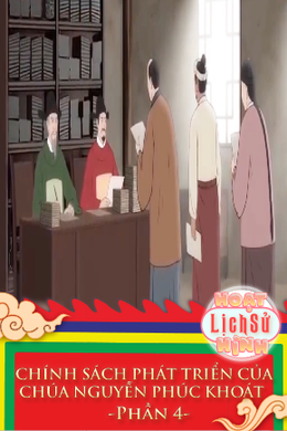 Chính Sách Phát Triển Của Chúa Nguyễn Phúc Khoát - Phần 4 
