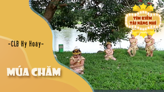 Múa Chăm - Thể hiện - CLB Hý Hoáy