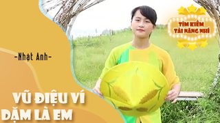 Ca khúc - Vũ điệu ví dặm là em - Thể hiện - Nhật Anh