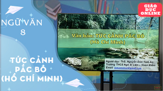 Môn Ngữ Văn Lớp 8 - Tức cảnh Pác Pó