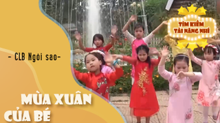 Ca khúc - Mùa xuân của bé - Thể hiện - CLB Ngôi sao