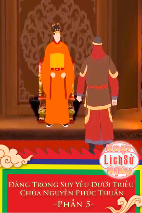 Đàng Trong Suy Yếu Dưới Triều Chúa Nguyến Phúc Thuần - Phần 5