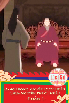 Đàng Trong Suy Yếu Dưới Triều Chúa Nguyến Phúc Thuần - Phần 1