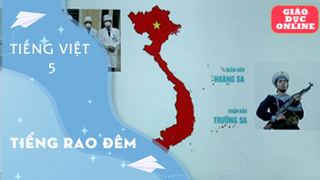 Môn Tiếng Việt - Lớp 5: Tập đọc: Tiếng rao đêm