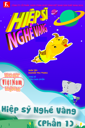 Hiệp sỹ Nghé Vàng - Phần 1