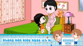 Không nên kiêu ngạo ích kỉ