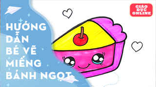 Cùng vẽ và tô màu miếng bánh ngọt