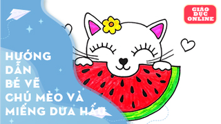 Cách vẽ và tô màu chú mèo với miếng dưa hấu