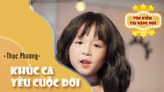 Ca khúc: Khúc ca yêu cuộc đời - Thể hiện - Thục Phương