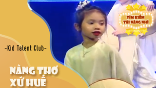 Ca khúc - Nàng Thơ Xứ Huế - Thể hiện - Kid Talent Club