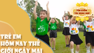 Ca khúc - Trẻ em hôm nay thế giới ngày mai - Thể hiện Ngôi Sao Hướng Dương Center