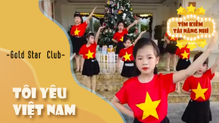 Ca khúc - Tôi yêu việt nam - Thể hiện - Gold Star Club
