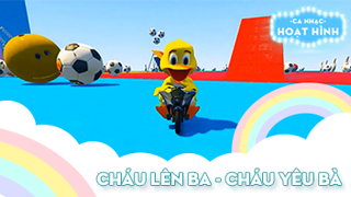 Cháu lên ba - Cháu yêu bà 