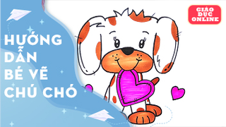 Dạy bé cách vẽ chú chó và hình trái tim