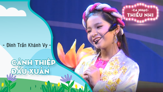 Cánh Thiệp Đầu Xuân - Đinh Trần Khánh Vy và CLB Bông Hoa Nhỏ 