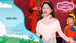 Xinh Tươi Việt Nam - Á quân Ngôi Sao Tài Năng Nhí MINH HÒA