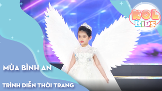 Fashion show THIÊN THẦN NHÍ - Phần 1