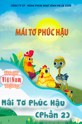 Mái Tơ Phúc Hậu - Phần 2