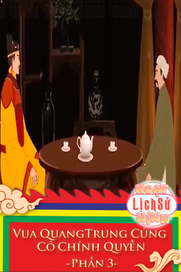 Vua Quang Trung Củng Cổ Chính Quyền - Phần 3