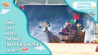 Ông già Noel trong truyền thuyết là ai?