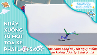 Nhảy xuống từ 1 toa xe phải làm thế nào?