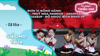 Ca khúc Giấc mơ trưa - Biểu diễn CLB Elisa