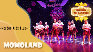Nhảy Momoland - Morden Kids Club