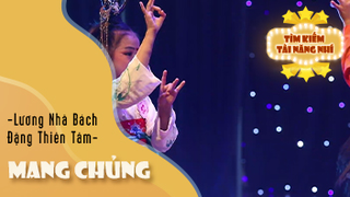 Múa Mang Chủng - Lương Nhã Bách & Đặng Thiên Tâm