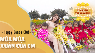 Múa Mùa Xuân Của Em - Happy Dance Clu