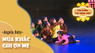 Múa Khắc ghi ơn mẹ - Nhóm Angela Baby