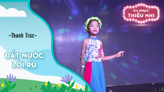 Ca khúc Đất nước lời ru - Biểu diễn Thanh Trúc