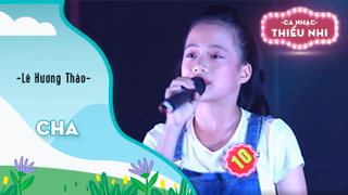 Ca khúc Cha - Biểu diễn Lê Hương Thảo